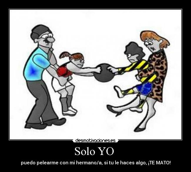 Solo YO  - 