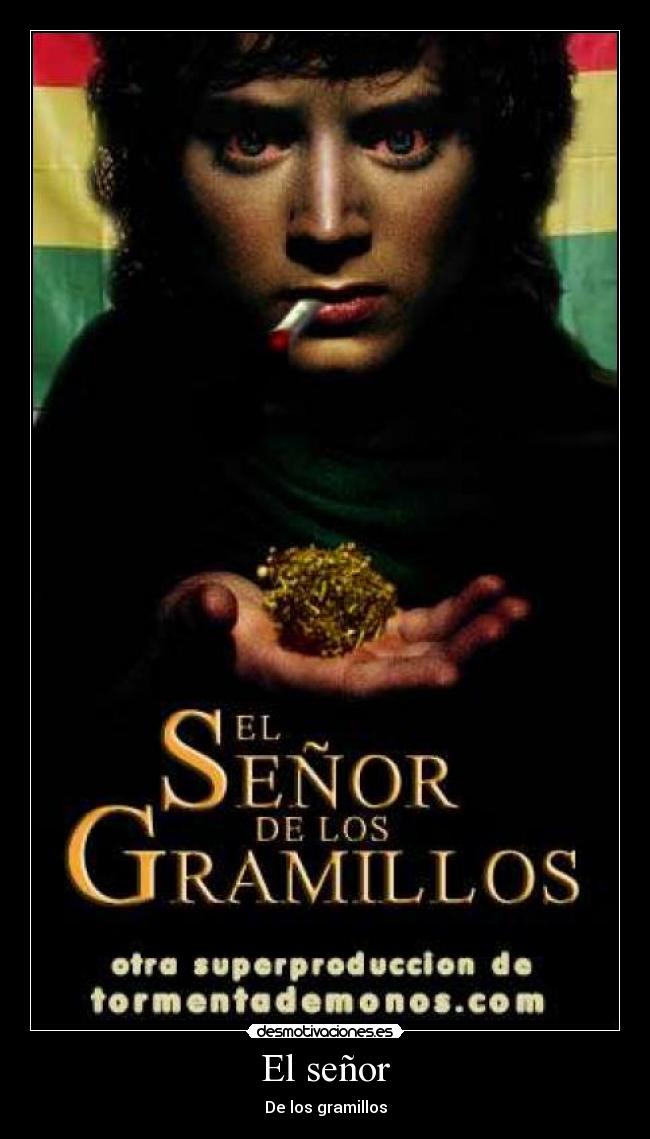 El señor - De los gramillos