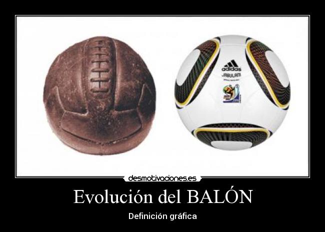 Evolución del BALÓN -