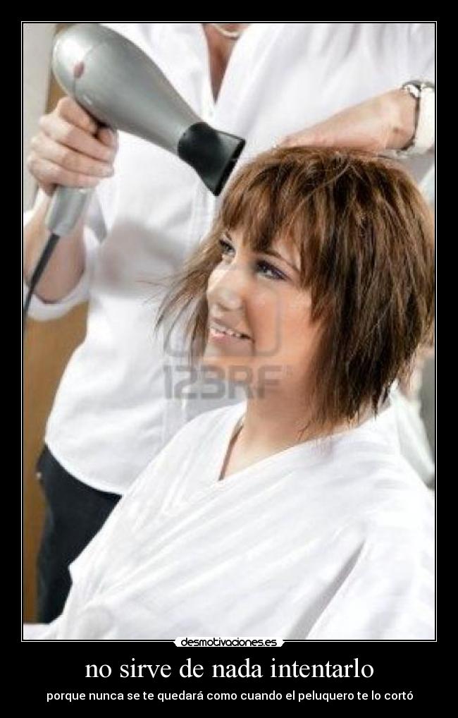 no sirve de nada intentarlo -