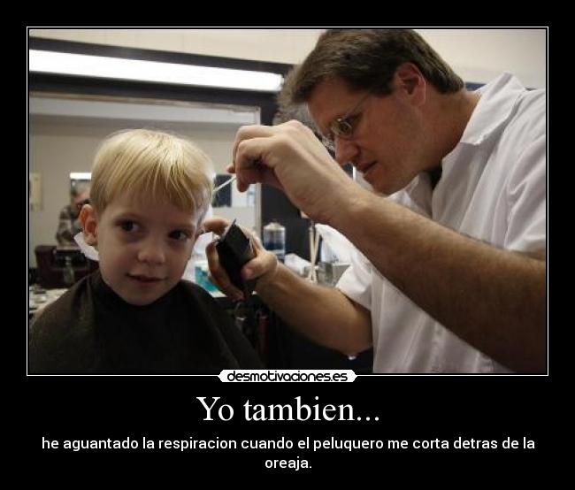 Yo tambien... - 