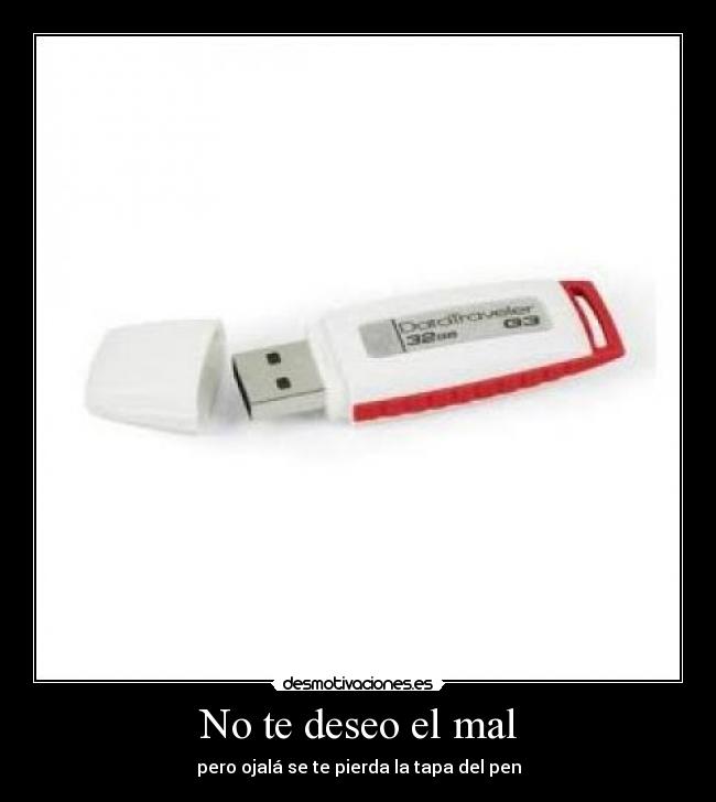 No te deseo el mal - 