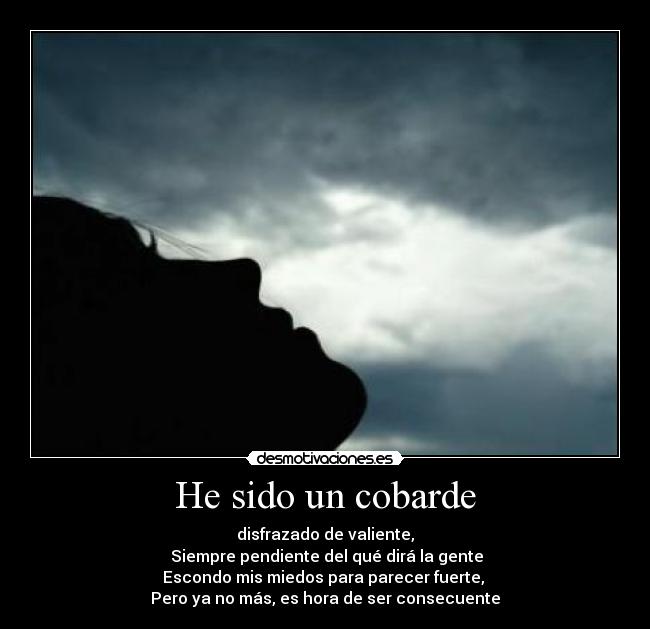 He sido un cobarde - 