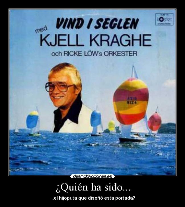 ¿Quién ha sido... - 