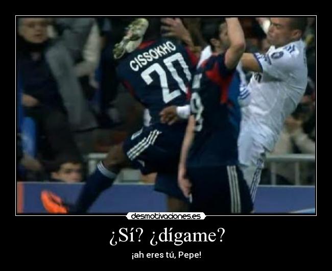 ¿Sí? ¿dígame? - ¡ah eres tú, Pepe!