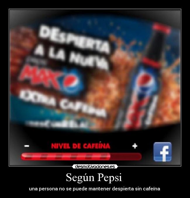 carteles pepsi despierta cafeina desmotivaciones