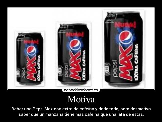 carteles pepsi max desmotivaciones