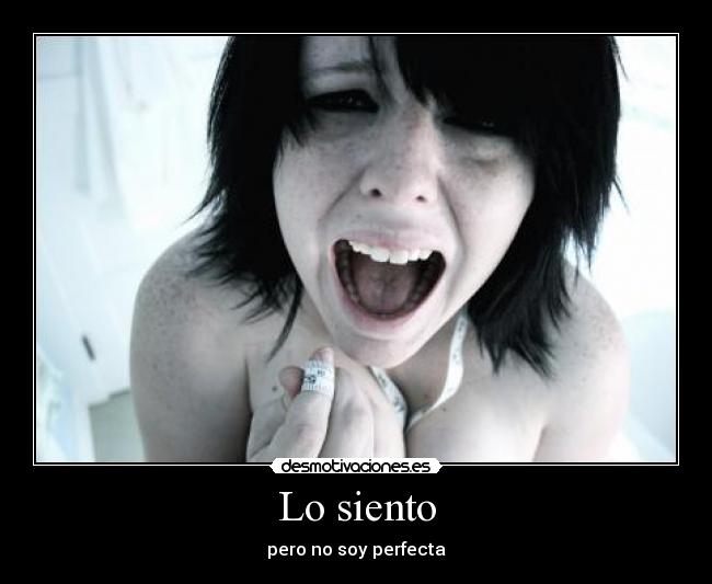 Lo siento -