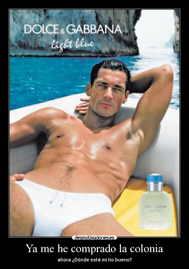 Ya me he comprado la colonia - 