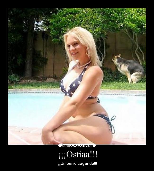 ¡¡¡Ostiaa!!! - 