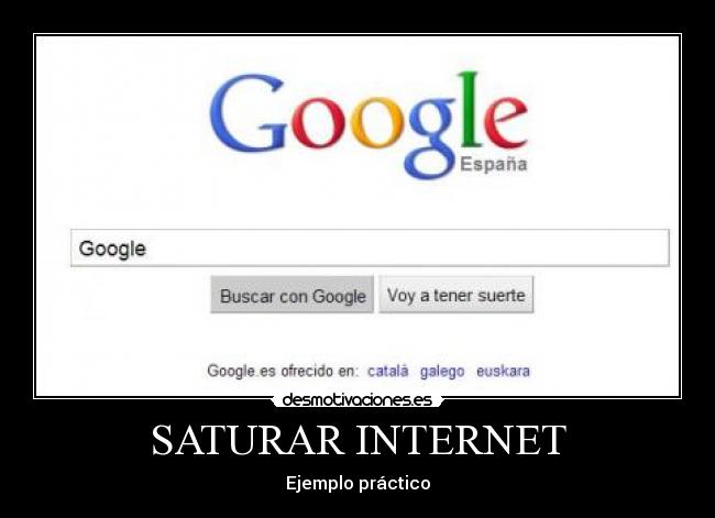 SATURAR INTERNET - Ejemplo práctico