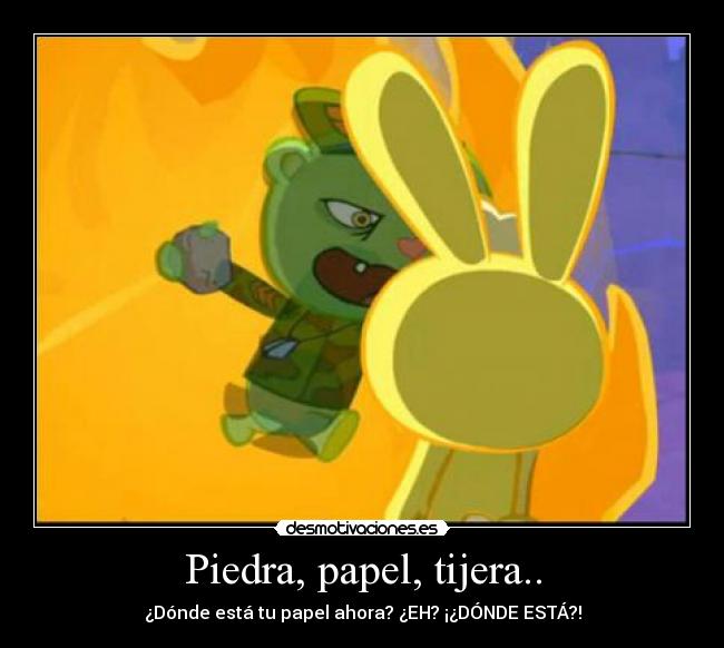 carteles happy tree friends flippy piedra papel tijera desmotivaciones