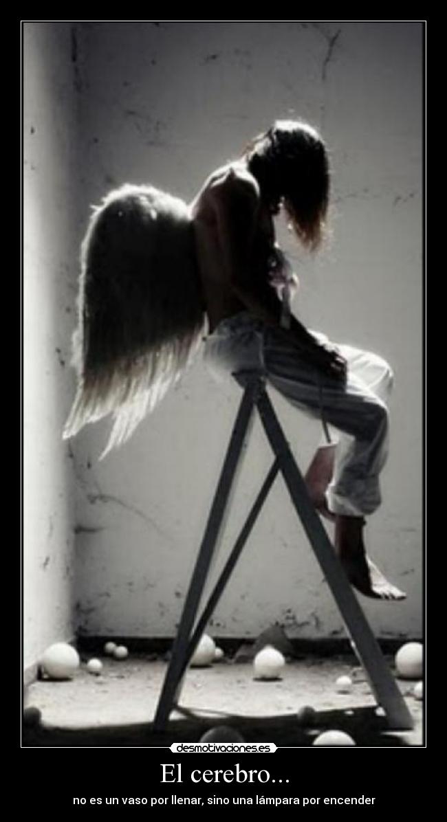 El cerebro... - no es un vaso por llenar, sino una lámpara por encender