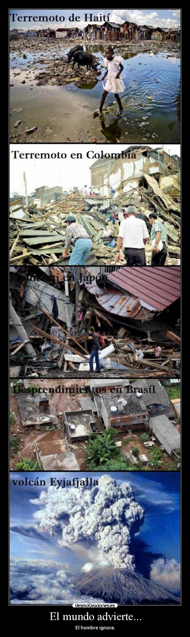 El mundo advierte... -