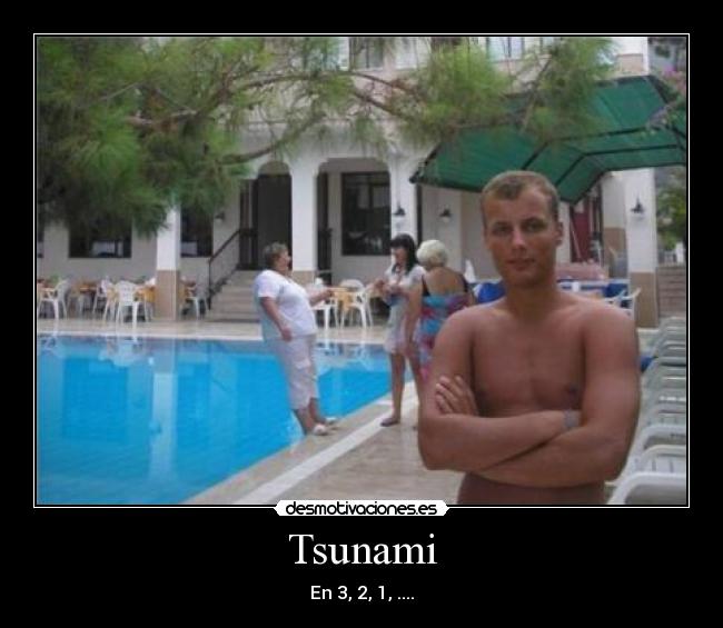 Tsunami -