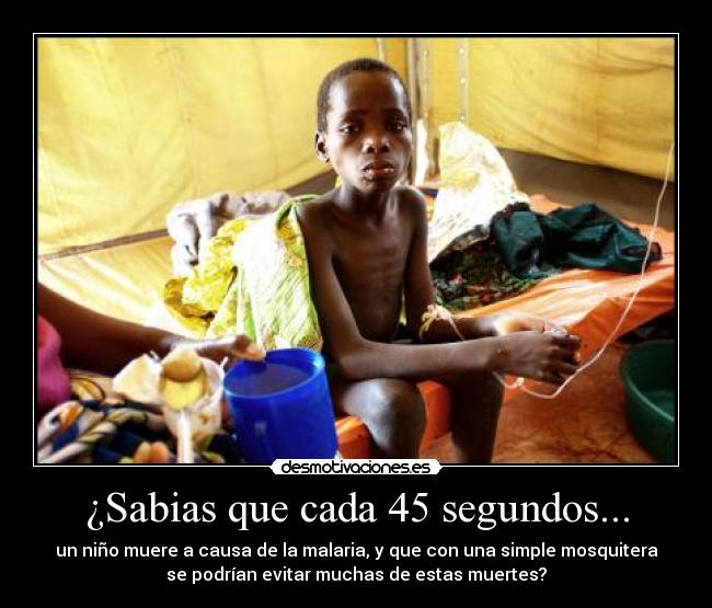carteles malaria muerte africa nino desmotivaciones