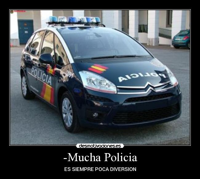 -Mucha Policia - ES SIEMPRE POCA DIVERSION