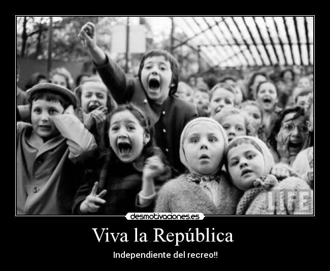 Viva la República -