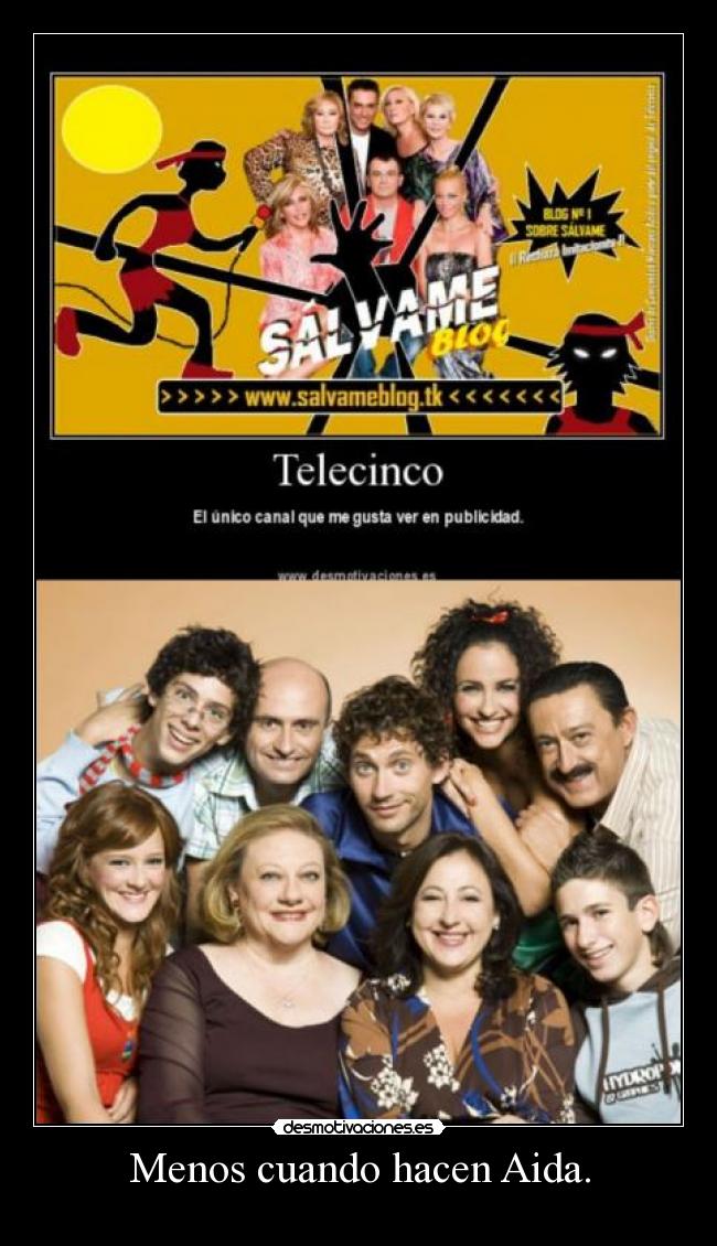 Menos cuando hacen Aida. - 