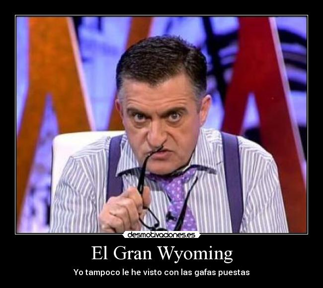 El Gran Wyoming -