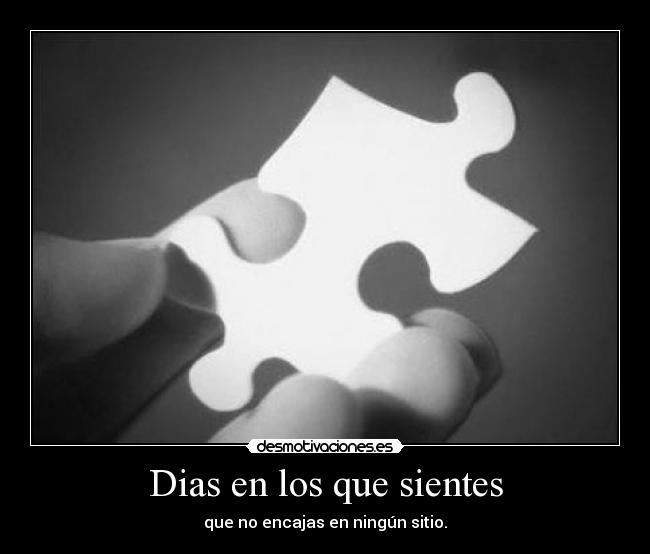 Dias en los que sientes - 