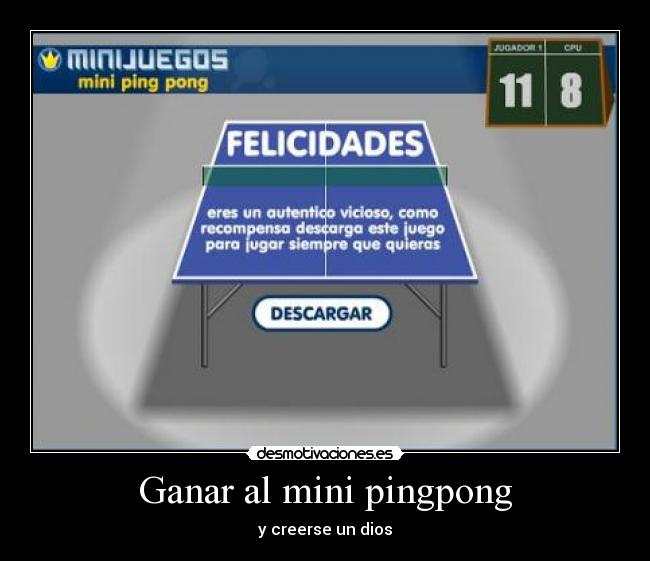 Ganar al mini pingpong -