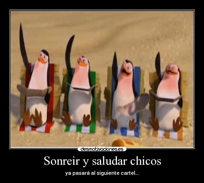 Sonreir y saludar chicos -