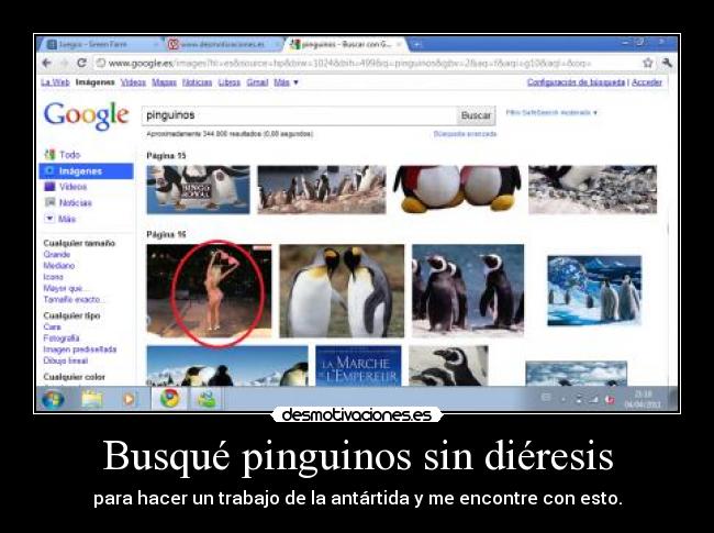 Busqué pinguinos sin diéresis - para hacer un trabajo de la antártida y me encontre con esto.