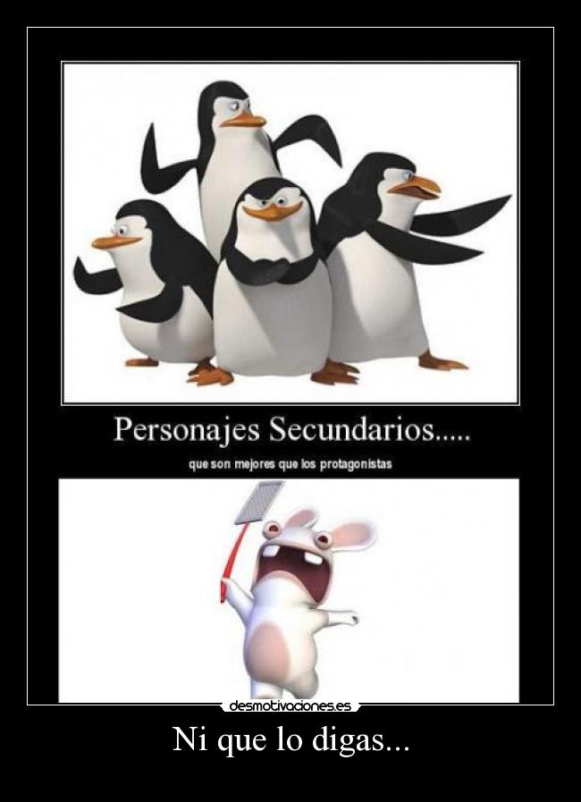 Ni que lo digas... - 