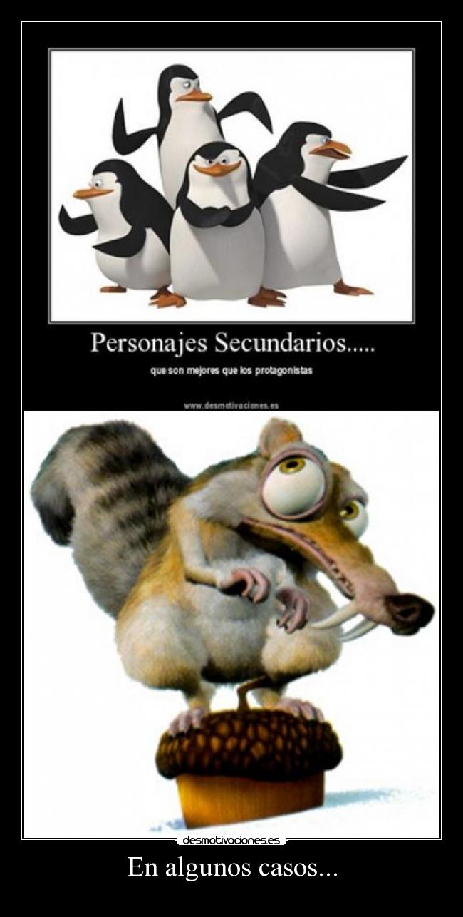 En algunos casos... -