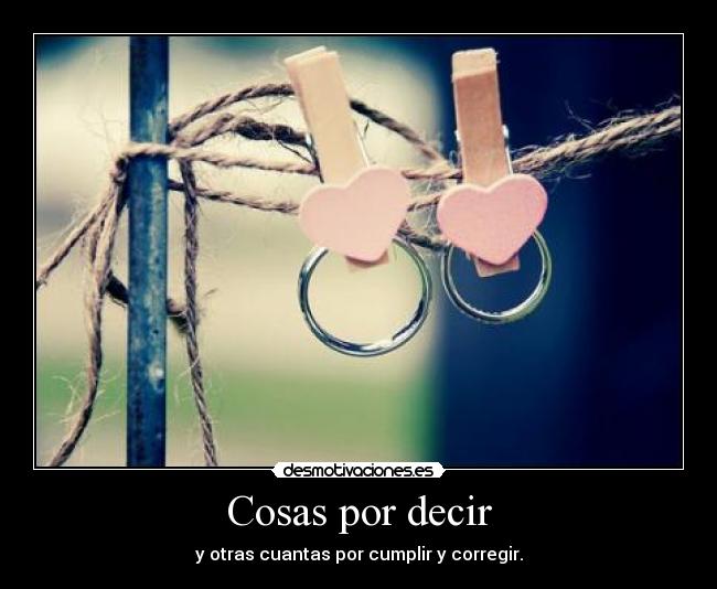 Cosas por decir -