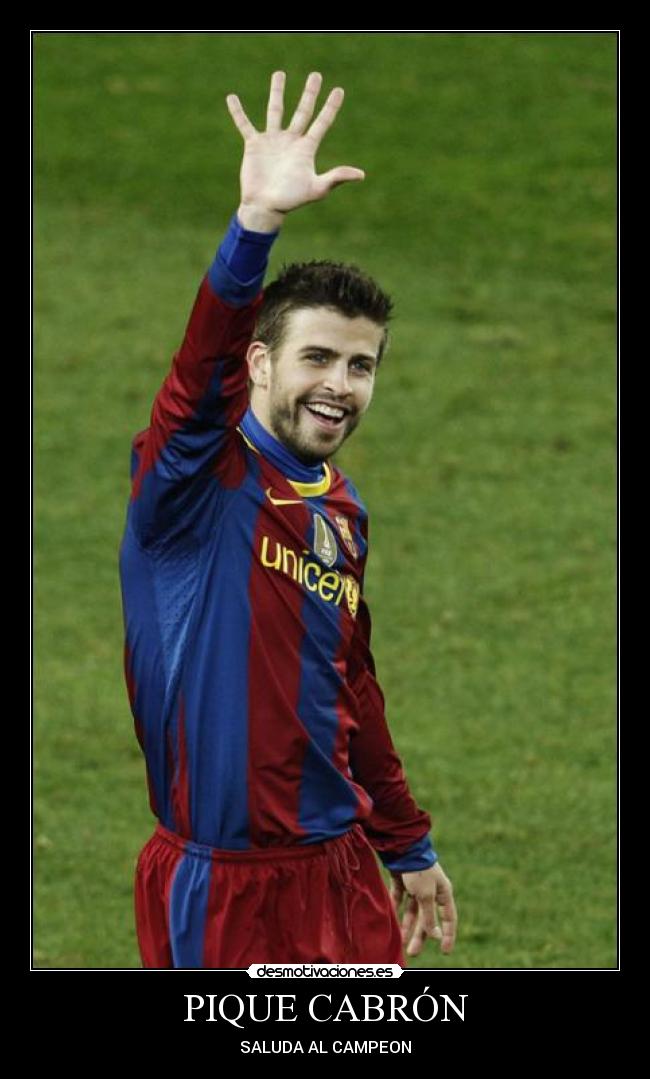 PIQUE CABRÓN - 