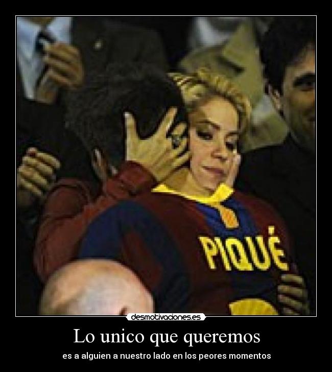 Lo unico que queremos - 