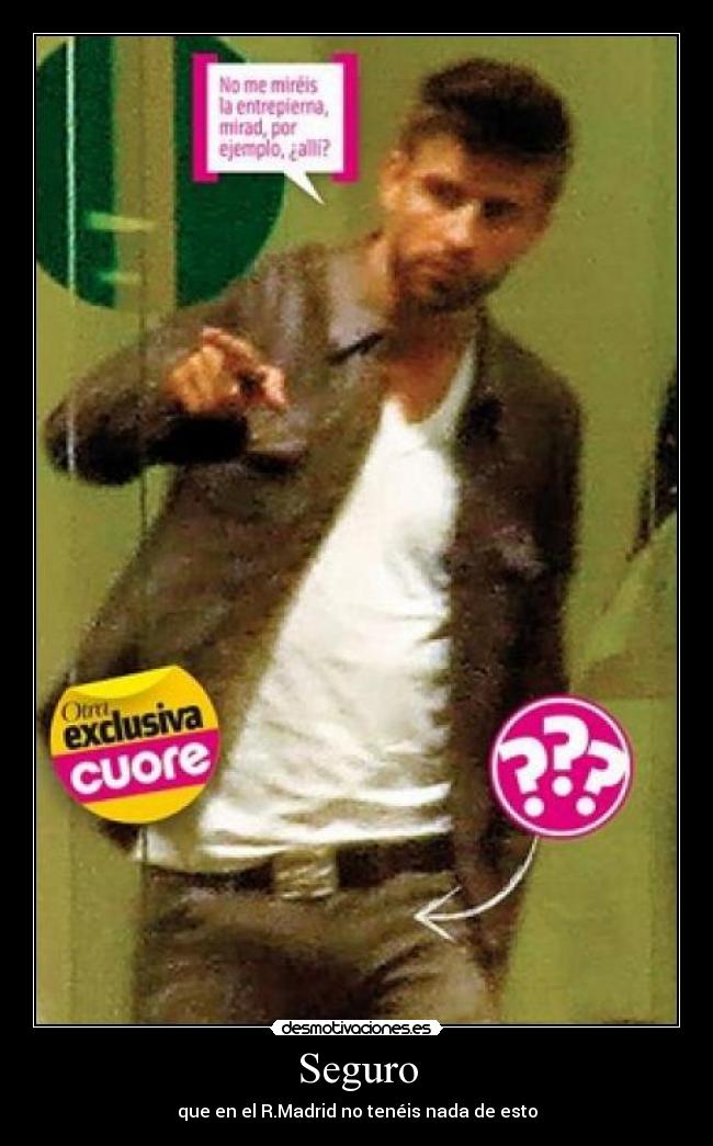 Seguro - que en el R.Madrid no tenéis nada de esto