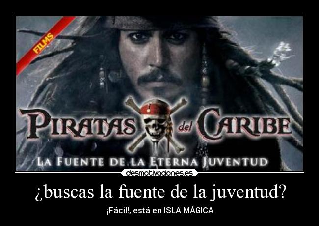 ¿buscas la fuente de la juventud? - ¡Fácil!, está en ISLA MÁGICA