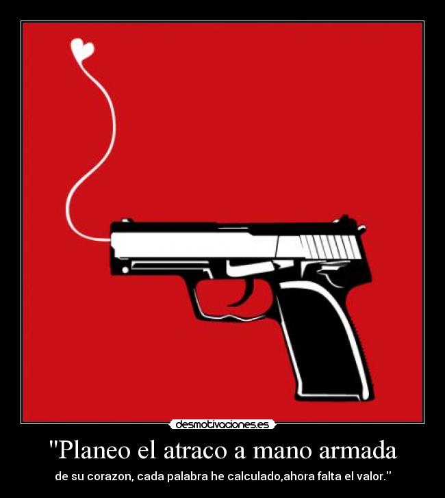 Planeo el atraco a mano armada - 