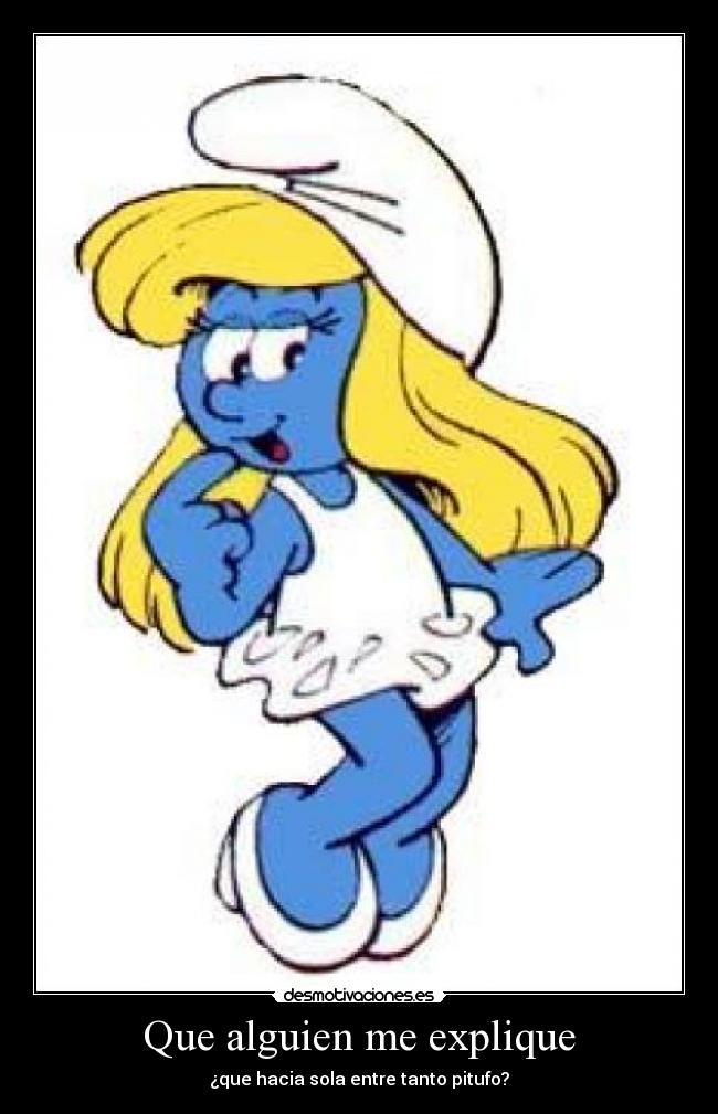 Que alguien me explique -
