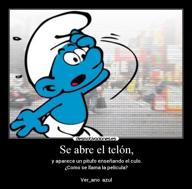 Se abre el telón, - 