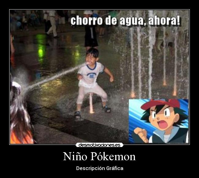 Niño Pókemon - Descripción Gráfica