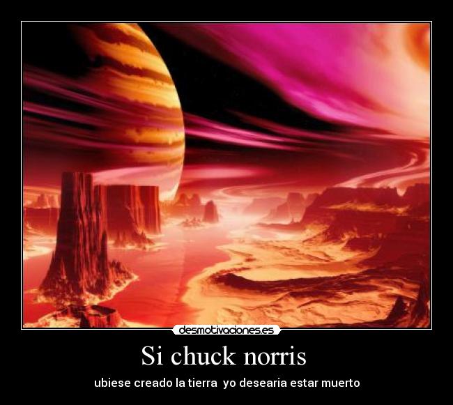 Si chuck norris  - 