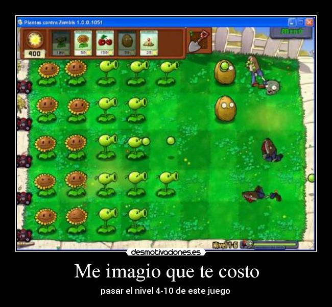 Me imagio que te costo - pasar el nivel 4-10 de este juego