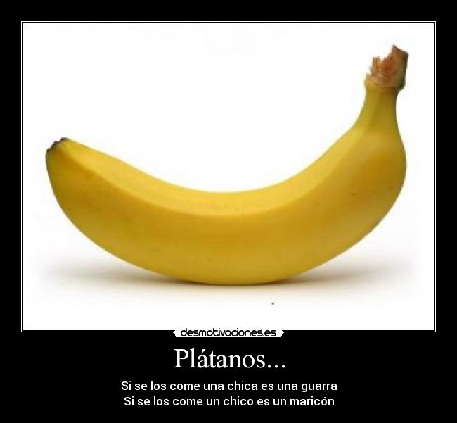 Plátanos... - 