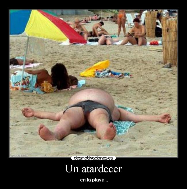 Un atardecer - en la playa...