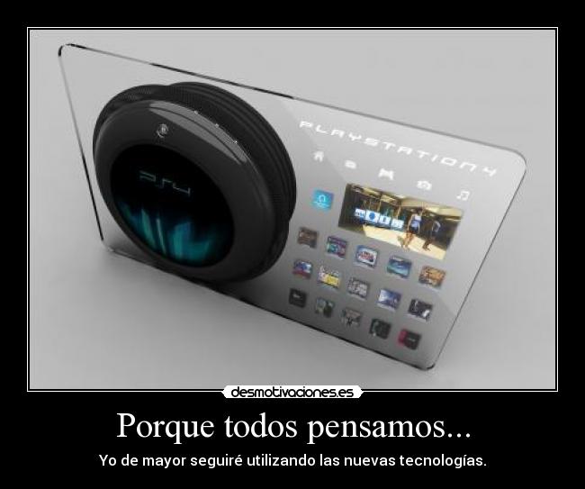 Porque todos pensamos... -