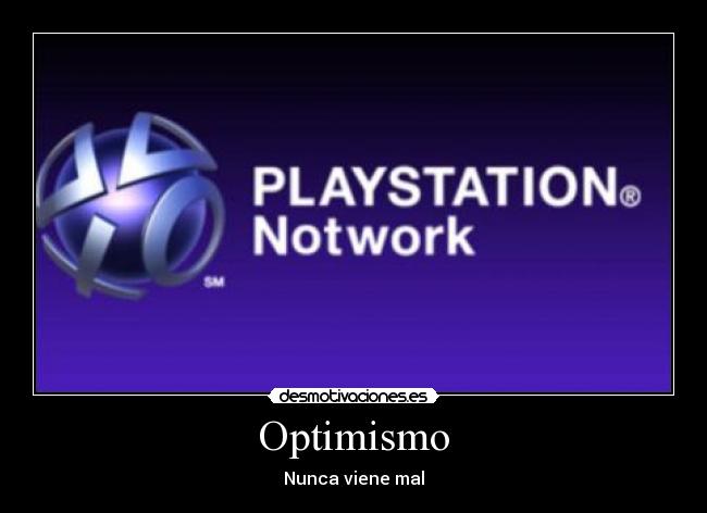 carteles playstation not work optimismo desmotivaciones