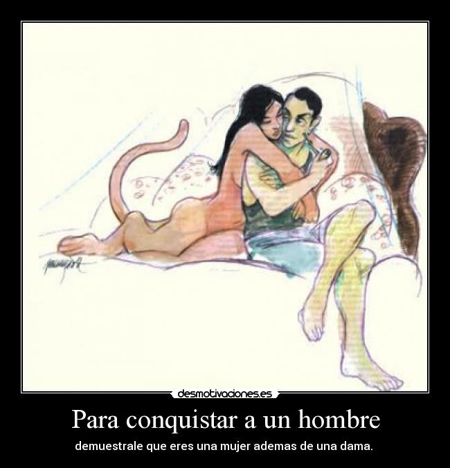 Para conquistar a un hombre - 