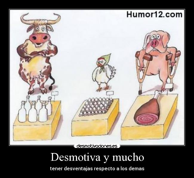 Desmotiva y mucho -