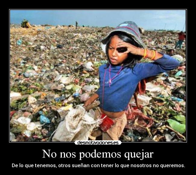 No nos podemos quejar -