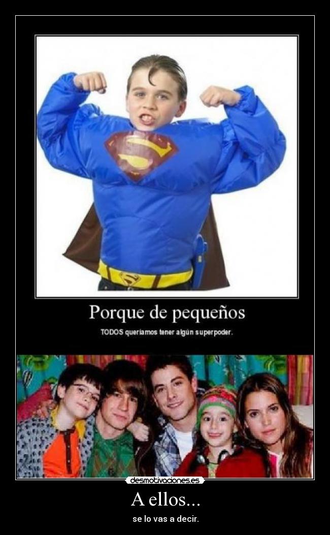 A ellos... - 