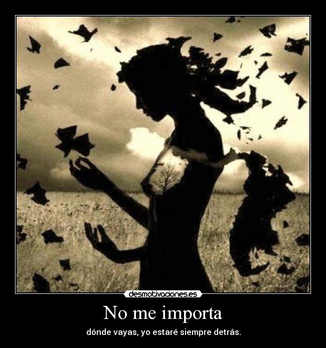 No me importa - 
